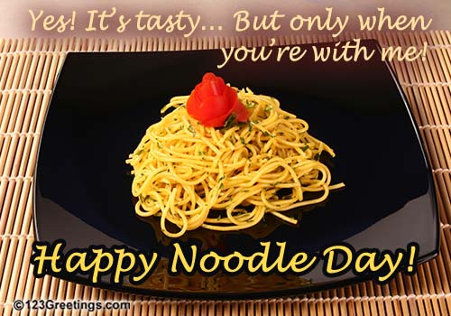 Yummy Noodles For You.