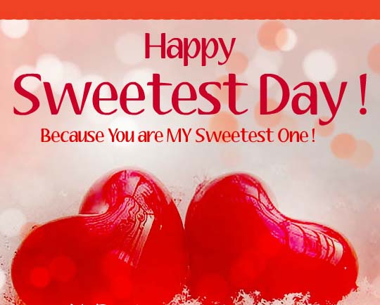 Your Love Adds Sweetness To My Life Free Happy Sweetest Day Ecards