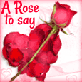 A Sweet Rose To Say... I Love You!