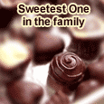 For The Sweetest One In Your Family.