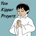 Yom Kippur Prayers