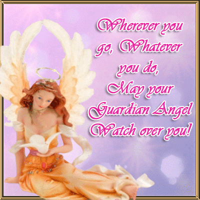 Your Guardian Angel Watches Over You.