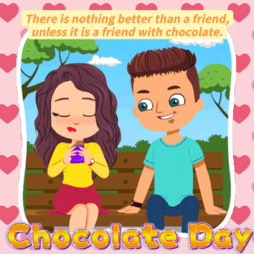 A Friend With Chocolate.