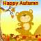 Warm Wishes To Say, Happy Autumn.