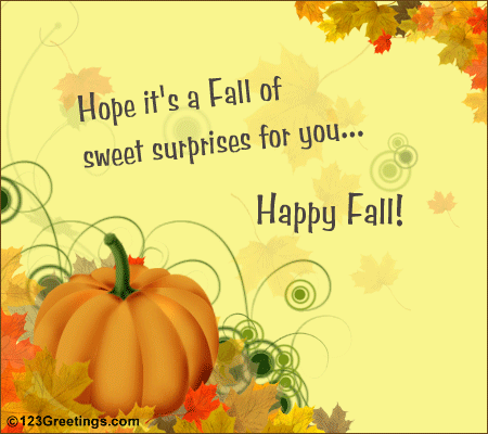 Happy Fall...