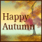 Happy Autumn...
