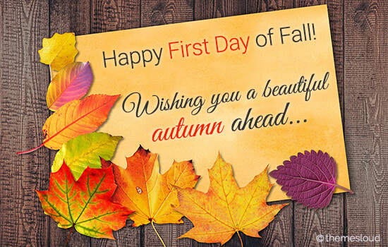 Happy First Day Of Fall & Season Ahead.