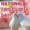 Cute Dove Ecard On First Love Day.