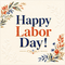 A Labor Day Wish For Your Employee