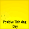 Think Positive... Always!