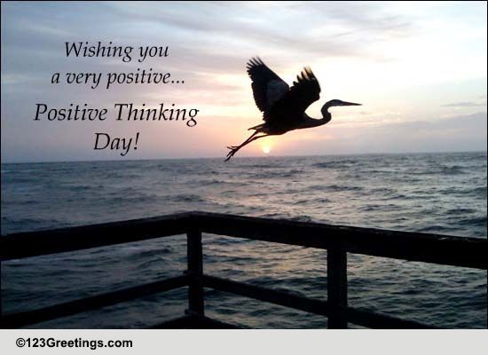 positive-thinking-day-quote-free-positive-thinking-day-ecards-123