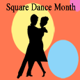 Intl. Square Dance Month