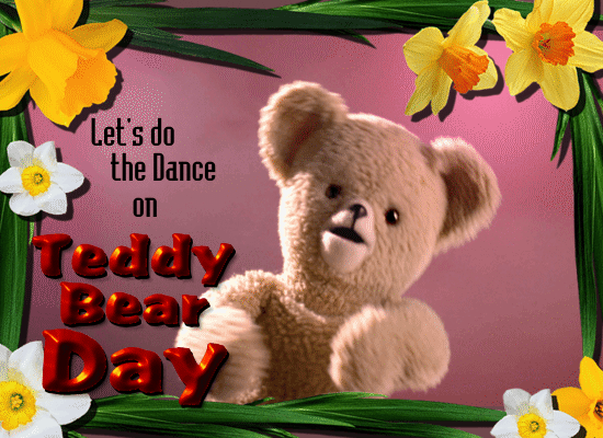 Let’s Do The Teddy Bear Dance.