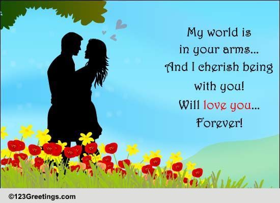 Will Love You Forever Free True Love Forever Day Ecards 123 Greetings 
