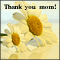 Thank You For Mom...