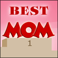 Mom's The Best!
