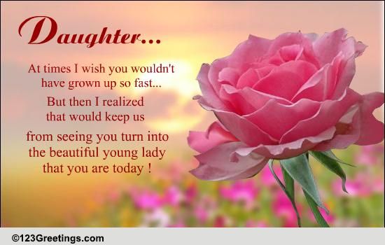 Beautiful Message For Your Daughter... Free Son & Daughter eCards | 123