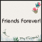 A Friends Forever Ecard!