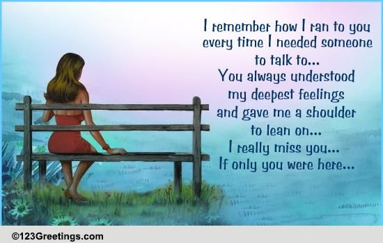 A Heartfelt Miss You Message... Free Miss You eCards, Greeting Cards