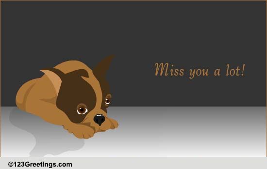 Miss You Loads! Free Miss You eCards, Greeting Cards | 123 Greetings