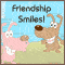 A Friendship Smile Ecard!