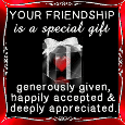 Your Friendship Is A Beautiful Gift.