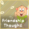 A Cute Friendship Thought!