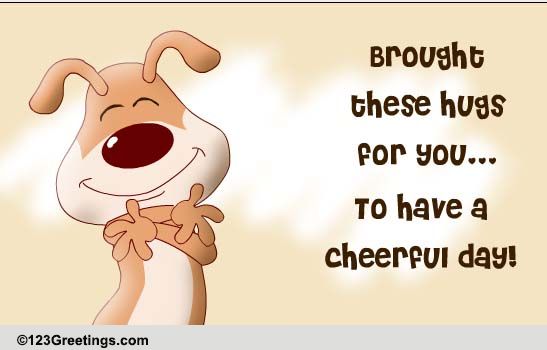 cheerful-day-free-cheer-up-ecards-greeting-cards-123-greetings