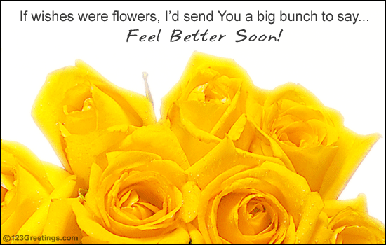 Flowers To Wish Speedy Recovery. Free Get Well Soon eCards | 123 Greetings