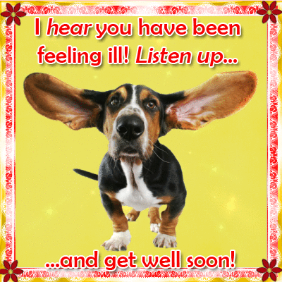 Listen Up And Get Well Soon!