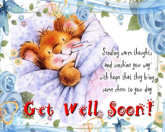 My Get Well Ecard For You Free Get Well Soon Ecards Greeting Cards 123 Greetings