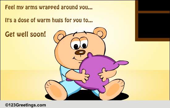 Get Well Hugs Free Get Well Soon Ecards Greeting Cards 123 Greetings 