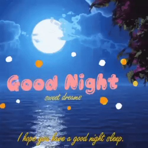 Good a you night have wish Good Night