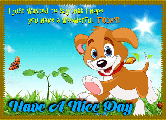 have a wonderful day animated