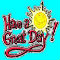 Have A Fantastic Day...