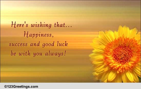 Happiness, Success And Good Luck! Free Good Luck eCards, Greeting Cards