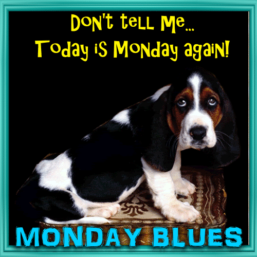 My Cute Monday Blues Card For You. Free Monday Blues eCards | 123 Greetings