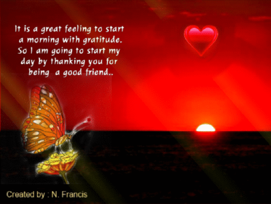 Good Morning My Friend! Free Good Morning eCards, Greeting Cards | 123