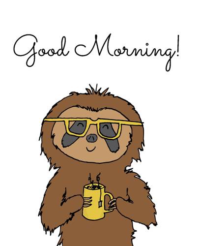 Good Morning Cute Sloth Card. Free Good Morning eCards, Greeting Cards