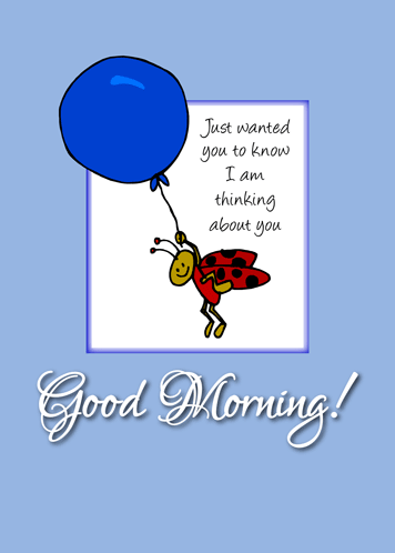 Good Morning, Ladybug With Balloon.