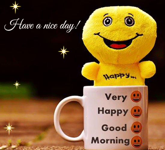 Good Morning! Have A Special Day!