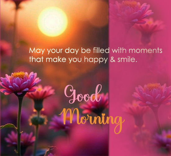 Day Filled With Smile!