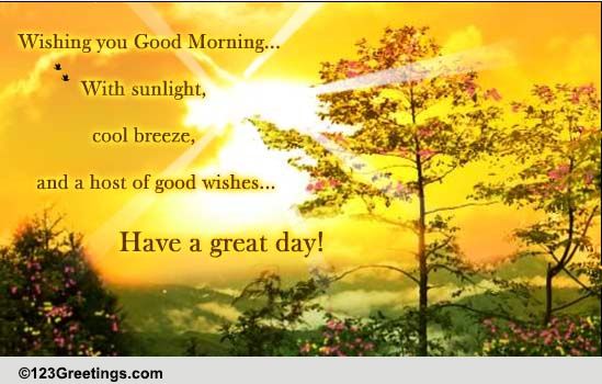 Wishing You Good Morning! Free Good Morning eCards, Greeting Cards