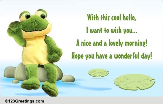 have a great day frog