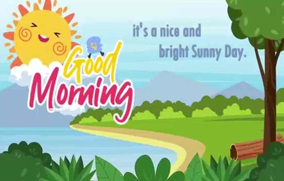 A Bright And Sunny Day Free Good Morning Ecards Greeting Cards Greetings