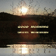 Good Morning Friend.