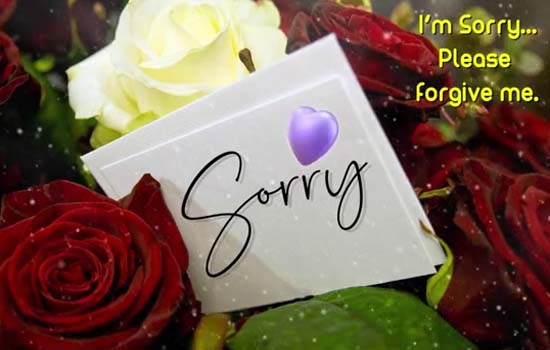 Im Sorry Forgive Me Free Sorry Ecards Greeting Cards 123 Greetings