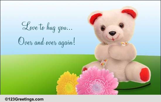 Love To Hug You! Free Thinking of You eCards, Greeting Cards | 123