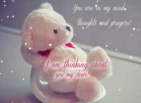 You Are In My Mind,thoughts & Prayers. Free Thinking Of You Ecards 