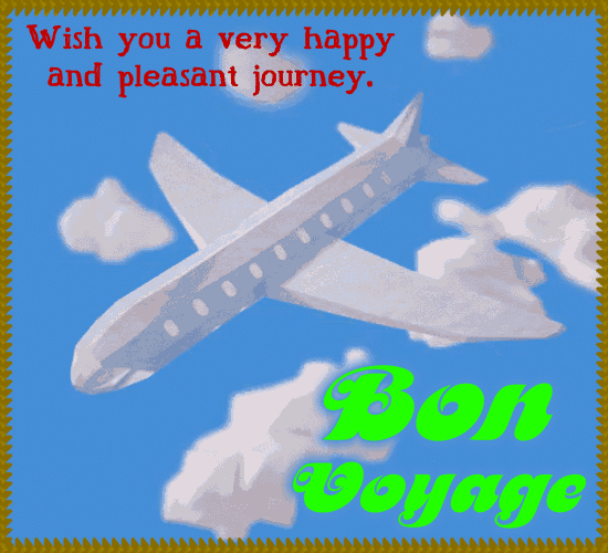 A Happy And Pleasant Journey.